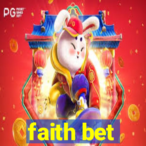 faith bet